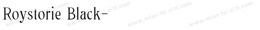 Roystorie Black字体转换